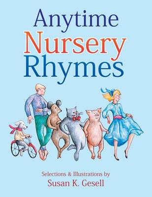 Anytime Nursery Rhymes (Paperback)