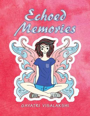 Echoed Memories (Paperback)