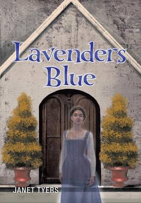 Lavenders Blue (Hardback)