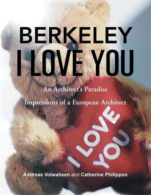 Berkeley I Love You (Paperback)