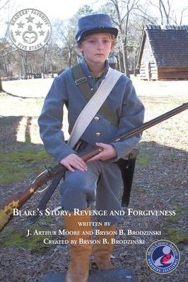 Blake's Story, Revenge and Forgiveness (Paperback)