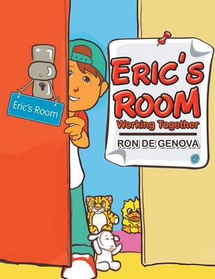 Eric's Room: Working Together. (Paperback)