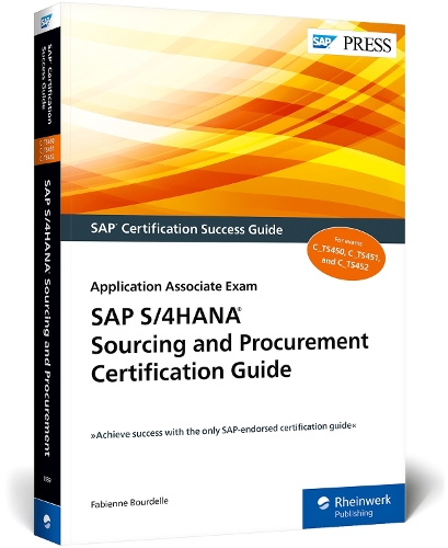 SAP S/4HANA Sourcing And Procurement Certification Guide By Fabienne ...