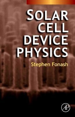 Solar Cell Device Physics (Paperback)