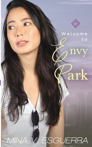 Welcome to Envy Park - Chic Manila 6 (Paperback)