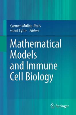 Mathematical Models and Immune Cell Biology (Paperback)