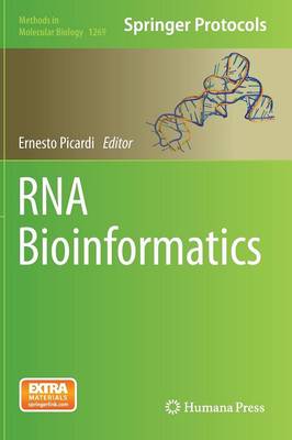 RNA Bioinformatics - Methods in Molecular Biology 1269 (Hardback)