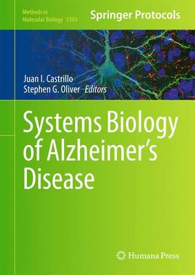 Systems Biology of Alzheimer's Disease - Methods in Molecular Biology 1303 (Hardback)