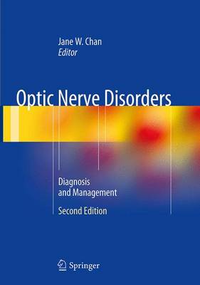 Optic Nerve Disorders: Diagnosis and Management (Paperback)