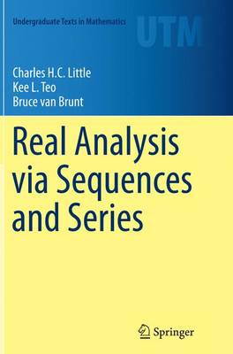 Real Analysis via Sequences and Series - Undergraduate Texts in Mathematics (Paperback)