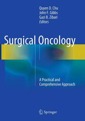Surgical Oncology: A Practical and Comprehensive Approach (Paperback)
