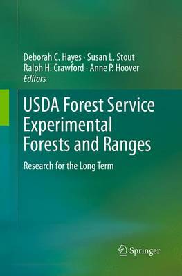 USDA Forest Service Experimental Forests and Ranges: Research for the Long Term (Paperback)