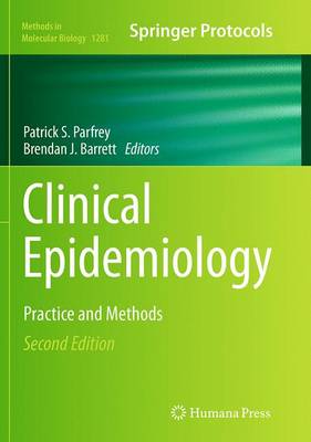 Clinical Epidemiology: Practice and Methods - Methods in Molecular Biology 1281 (Paperback)