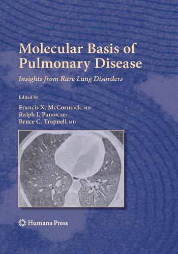 Molecular Basis of Pulmonary Disease: Insights from Rare Lung Disorders - Respiratory Medicine (Paperback)