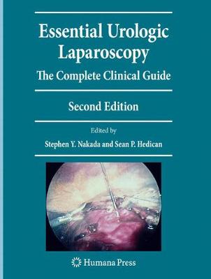 Essential Urologic Laparoscopy: The Complete Clinical Guide - Current Clinical Urology (Paperback)