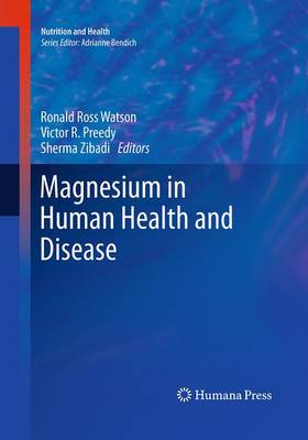 Magnesium in Human Health and Disease - Nutrition and Health (Paperback)