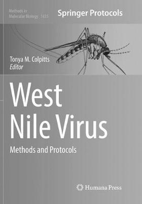 West Nile Virus: Methods and Protocols - Methods in Molecular Biology 1435 (Paperback)