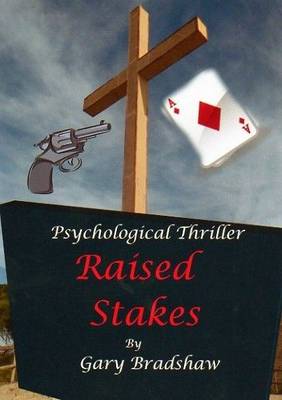 Raised Stakes (Paperback)