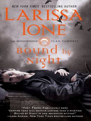 Bound by Night - Moonbound Clan Vampires 1 (CD-Audio)