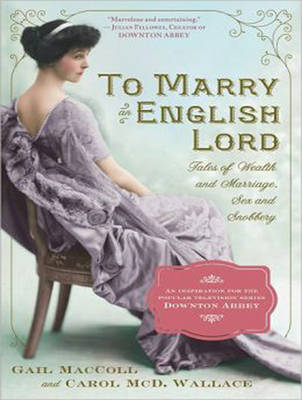 To Marry an English Lord (CD-Audio)