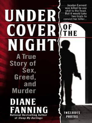 Under Cover of the Night: A True Story of Sex, Greed, and Murder (CD-Audio)