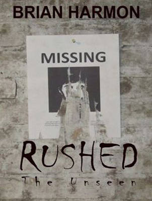 Rushed: The Unseen - Rushed 2 (CD-Audio)