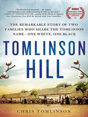 Tomlinson Hill: The Remarkable Story of Two Families Who Share the Tomlinson Name - One White, One Black (CD-Audio)