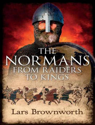 The Normans: From Raiders to Kings (CD-Audio)