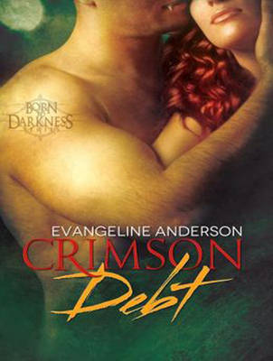 Crimson Debt - Born to Darkness 1 (CD-Audio)