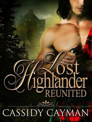 Reunited - Lost Highlander 2 (CD-Audio)