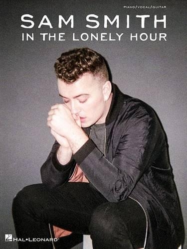 Sam Smith: In The Lonely Hour (PVG) (Paperback)