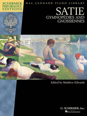 Satie - Gymnopedies and Gnossiennes - Erik Satie
