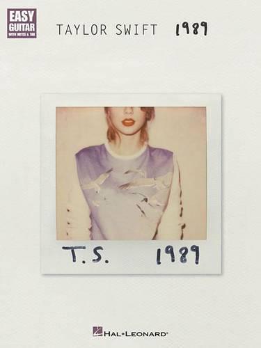 Taylor Swift: 1989 (Easy Guitar) (Paperback)
