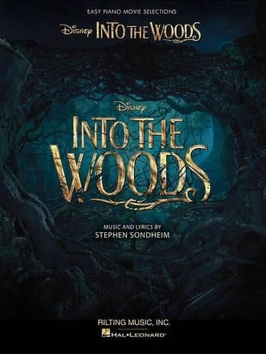 Into The Woods: Easy Piano Selections From The Disney Movie (Paperback)