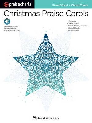 Christmas Praise Carols: Piano/Vocal + Chord Charts, with Online Audio - Praisecharts