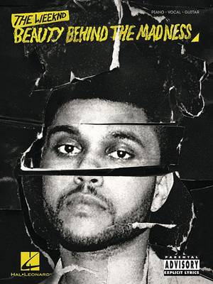 The Weeknd: Beauty Behind The Madness (Paperback)
