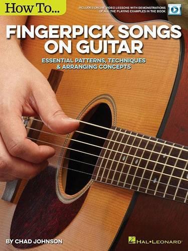 Chad Johnson: How to Fingerpick Songs On Guitar (Book/Online Audio) (Paperback)