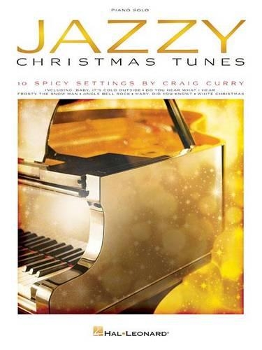 Jazzy Christmas Tunes: 10 Spicy Settings: Piano Solo (Paperback)
