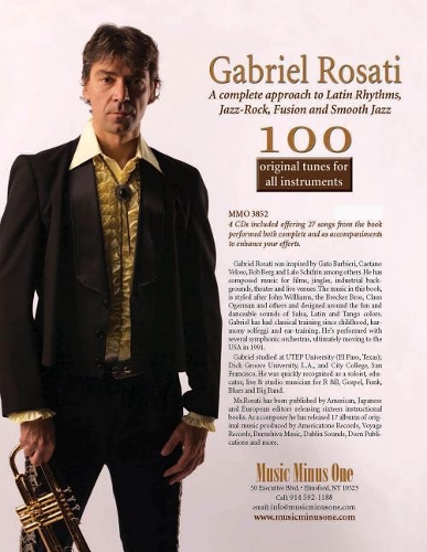 Gabriel Rosati - 100 Original Tunes for All Instruments + CD: A Complete Approach to Latin Rhythms, Jazz-Rock, Fusion & Smooth Jazz