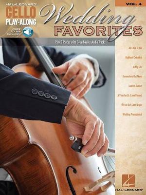 Wedding Favorites: With Downloadable Audio - Cello Play-Along 4 (Paperback)