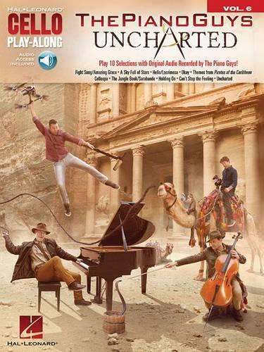 Cello Play-Along Volume 6: The Piano Guys Uncharted (Book/Online Audio) (Paperback)