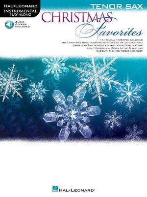 INSTRUMENTAL PLAY-ALONG CHRISTMAS FAVOURITES TENOR SAXOPHONE BK/AUDIO (Paperback)