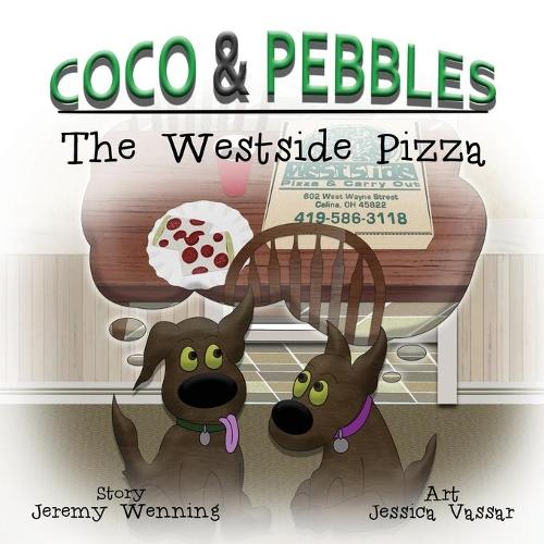 Coco & Pebbles: The Westside Pizza (Paperback)