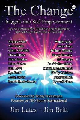 The Change 9: Insights Into Self-Empowerment - Change 9 (Paperback)