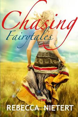Chasing Fairytales (Paperback)