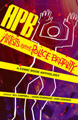 APB: Artists Against Police Brutality (Paperback)