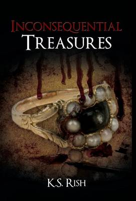 Inconsequential Treasures (Hardback)