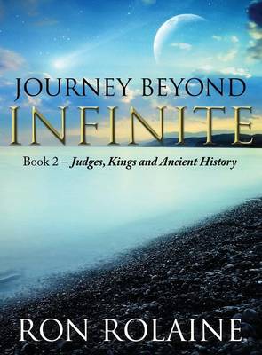 Journey Beyond Infinite: Book Two (Hardback)