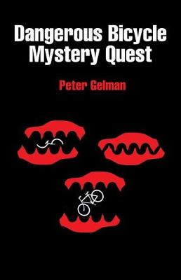Dangerous Bicycle Mystery Quest (Paperback)