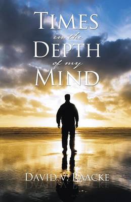 Times in the Depth of My Mind (Paperback)